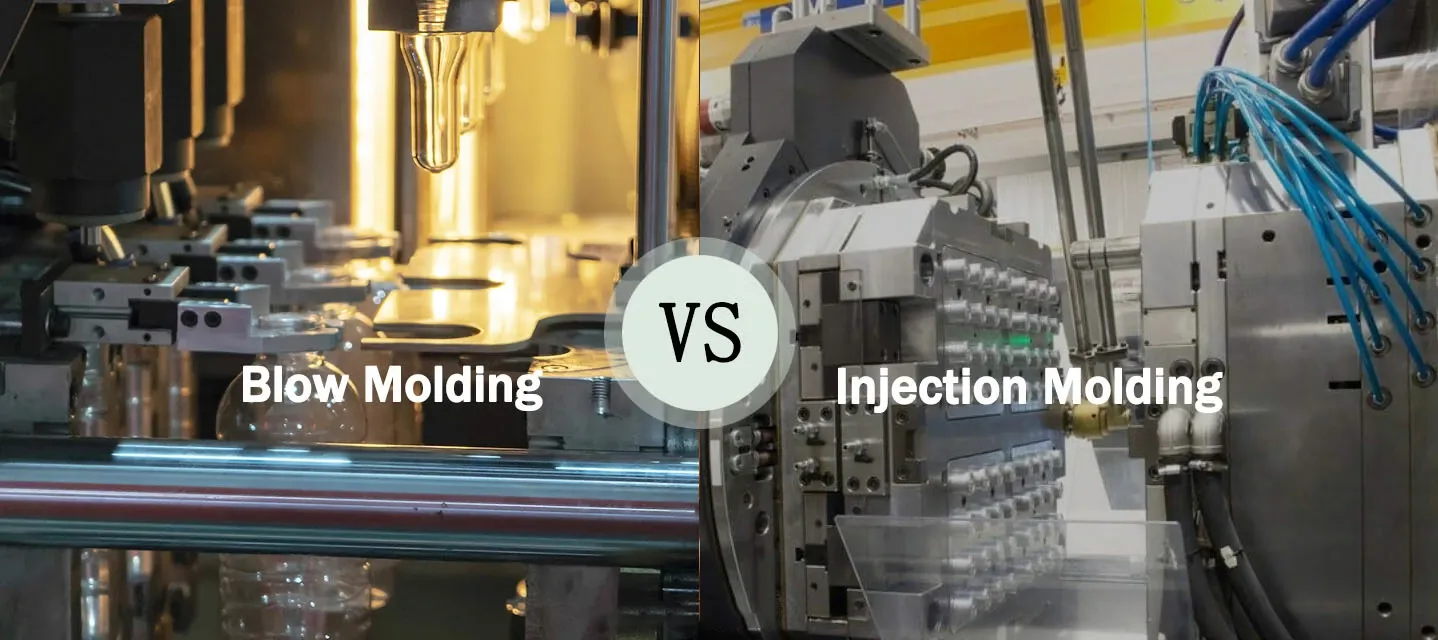 Blow Molding vs Injection Molding
